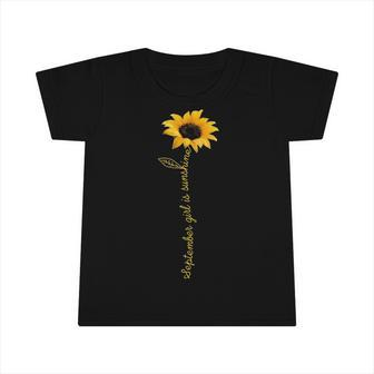 September Girl Is Sunshine Infant Tshirt - Seseable