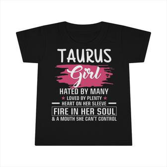 Taurus Girl Birthday Taurus Girl Hated By Many Loved By Plenty Heart On Her Sleeve Infant Tshirt - Seseable