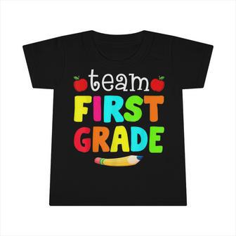 Team First Grade 1St Grade Back To School For Boy Kids Girl Infant Tshirt - Seseable