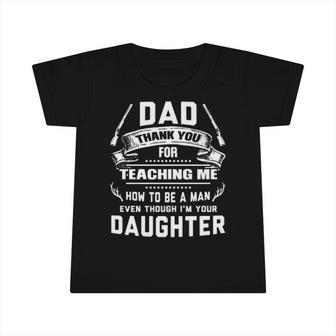 Thanks For Teaching Me How To Be A Man Your Daughter Gun Infant Tshirt | Mazezy