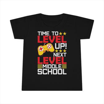 Time To Level Up Middle School Video Gamer Graduation Infant Tshirt | Mazezy