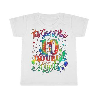 10Th Birthday Gift This Girl Is Now 10 Double Digits Tie Dye V4 Infant Tshirt - Seseable