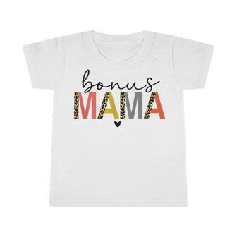 Bonus Mama Funny Mom Infant Tshirt | Favorety DE