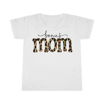Bonus Mama Funny Mom V3 Infant Tshirt | Favorety