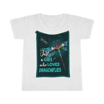 Just A Girl Who Loves Dragonfly Infant Tshirt - Monsterry