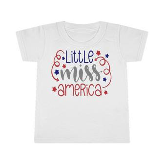Little Miss America 4Th Of July Girls Usa Patriotic Infant Tshirt | Mazezy