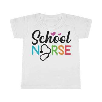 School Nurse Nurse Nurse Gift Funny Nurse Nursing Student Nursing Graduate Gift Infant Tshirt | Favorety DE