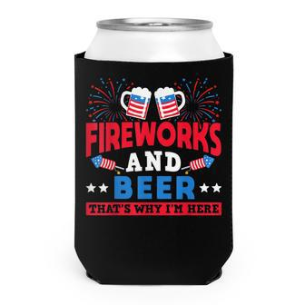 4Th July Fireworks And Beer Thats Why Im Here Director Can Cooler - Seseable