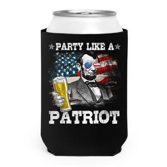 Abraham Lincoln Party Like A Patriot 4Th Of July Can Cooler - Seseable
