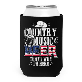 Country Music And Beer Thats Why Im Here T Funny Can Cooler - Seseable