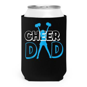 Father Cheerleading Gift From Cheerleader Daughter Cheer Dad V3 Can Cooler - Seseable