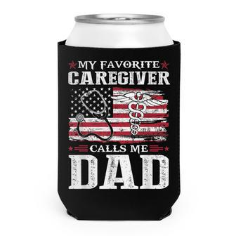 My Favorite Caregiver Calls Me Dad Patriotic 4Th Of July Can Cooler - Seseable