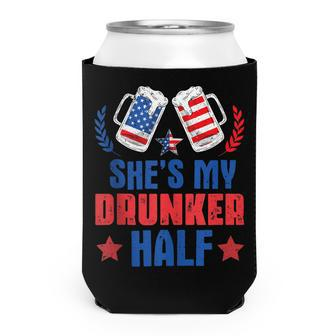 Shes My Drunker Half 4Th July Matching Couples Drinking Can Cooler - Seseable