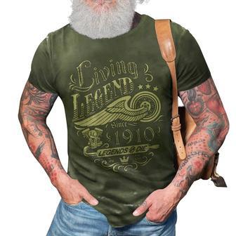 1910 Birthday Living Legend Since 1910 3D Print Casual Tshirt - Seseable
