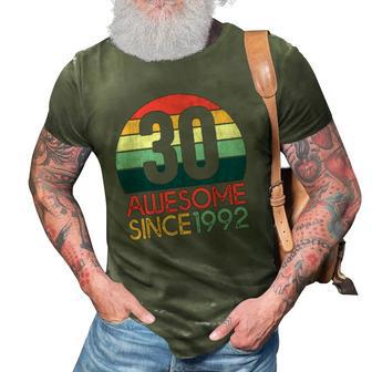 30Th Birthday Vintage Retro 30 Years Old Awesome Since 1992 Gift 3D Print Casual Tshirt | Mazezy