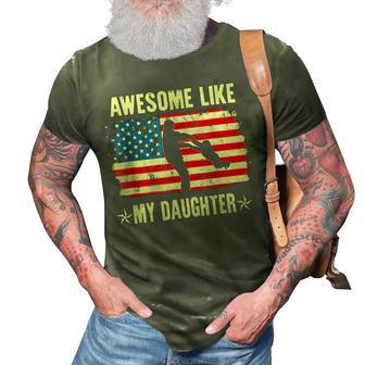 4Th Of July Awesome Like My Daughter Vintage Fathers Day 3D Print Casual Tshirt - Seseable