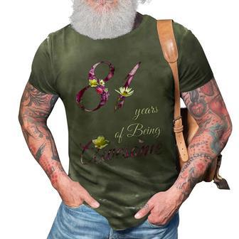 81 Years Old Awesome Floral 1941 81St Birthday Gift 3D Print Casual Tshirt | Mazezy