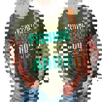 Adda Grandpa Fishing Gift My Favorite Fishing Buddy Calls Me Adda 3D Print Casual Tshirt - Seseable