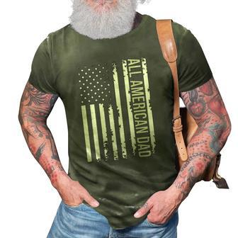 All American Dad 4Th Of July Fathers Day Men Daddy Usa Flag 3D Print Casual Tshirt | Mazezy