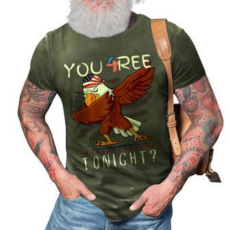 Are You Free Tonight 4Th Of July American Dabbing Bald Eagle 3D Print Casual Tshirt - Seseable