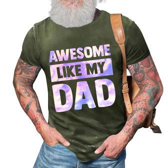 Awesome Like My Dad Matching Fathers Day Family Kids Tie Dye 3D Print Casual Tshirt | Mazezy