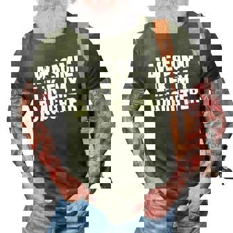 Awesome Like My Daughter Funny Dad Joke Gift Fathers Day 3D Print Casual Tshirt | Mazezy