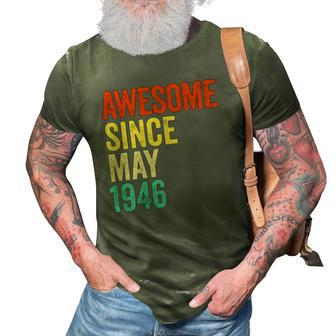 Awesome Since May 1946 Vintage 76Th Men And Women Birthday 3D Print Casual Tshirt | Mazezy
