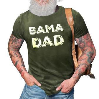 Bama Dad Gift Alabama State Fathers Day 3D Print Casual Tshirt | Mazezy
