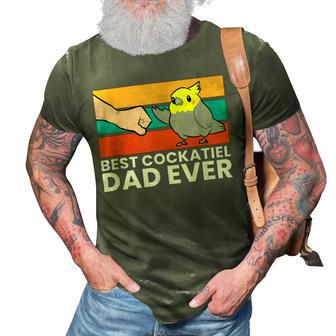 Best Cockatiel Dad Ever Bird Cockatiel Parrot 3D Print Casual Tshirt - Monsterry