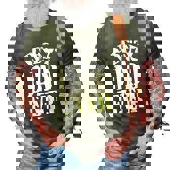 Best Dad Ever Matching Family Fathers Day 3D Print Casual Tshirt | Mazezy