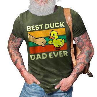 Best Duck Dad Ever Funny Duck Papa 3D Print Casual Tshirt - Monsterry