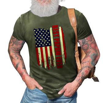 Best Papaw Ever Us Flag Patriotic 4Th Of July American Flag 3D Print Casual Tshirt | Mazezy