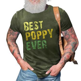 Best Poppy Ever Gift Retro Vintage Fathers Day 3D Print Casual Tshirt | Mazezy