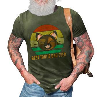 Best Tortie Dad Ever Cute Tortoiseshell Cat Lover 3D Print Casual Tshirt | Mazezy