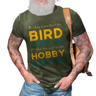 Bird Watching Hobby Anyway Watch Birds Vintage Bird Watcher 3D Print Casual Tshirt | Mazezy