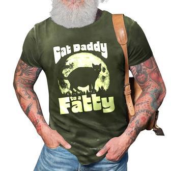 Cat Daddy To A Fatty Funny Vintage Full Moon & Chonk Dad 3D Print Casual Tshirt | Mazezy