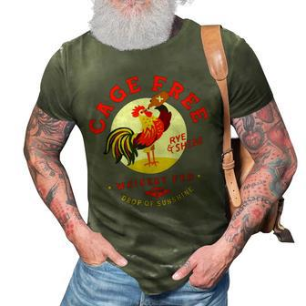 Chicken Chicken Cage Free Whiskey Fed Rye & Shine Rooster Funny Chicken V3 3D Print Casual Tshirt - Monsterry