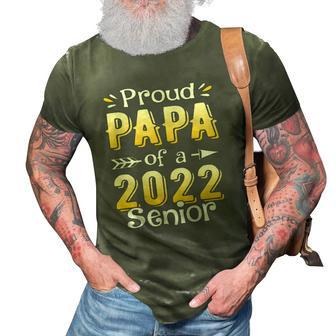 Class Of 2022 Proud Papa Of A 2022 Senior School Graduation 3D Print Casual Tshirt | Mazezy