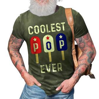 Coolest Pop Ever Popsicle Men Best Dad Ever Cool Fathers Day 3D Print Casual Tshirt | Mazezy