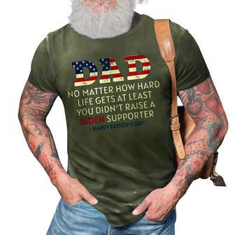 Dad Happy Fathers Day No Matter How Hard Life Gets At Least 3D Print Casual Tshirt | Mazezy