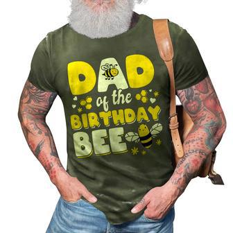 Dad Of The Bee Day Girl Party Matching Birthday 3D Print Casual Tshirt - Seseable