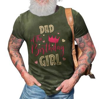 Dad Of The Birthday Girl Cute Pink Matching Family 3D Print Casual Tshirt