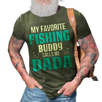 Dada Grandpa Fishing Gift My Favorite Fishing Buddy Calls Me Dada 3D Print Casual Tshirt - Seseable