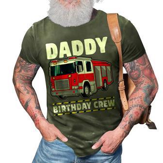 Daddy Birthday Crew Fire Truck Firefighter Dad Papa 3D Print Casual Tshirt - Seseable