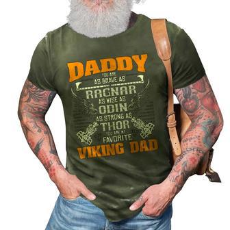 Daddy Is My Favorite Viking Dad - Viking Norse Mythology 3D Print Casual Tshirt | Mazezy