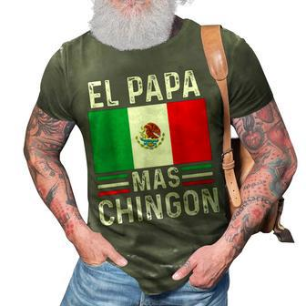 El Papa Mas Chingon Funny Mexican Dad Gift Husband Regalo V2 3D Print Casual Tshirt - Seseable