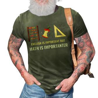 English Is Important But Math Is Importanter 3D Print Casual Tshirt - Monsterry