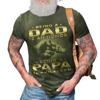 Father Grandpa Being A Dad Is An Honor Being A Papa Is Priceless Grandpa 45 Family Dad 3D Print Casual Tshirt - Monsterry AU