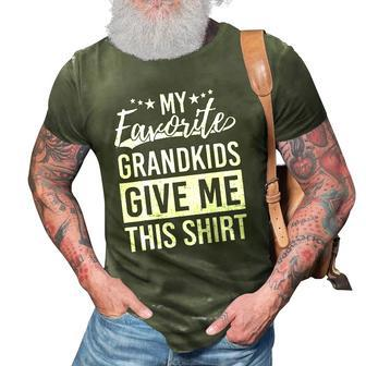 Favorite Grandkids Gave Me This Fathers Day Dad 3D Print Casual Tshirt | Mazezy