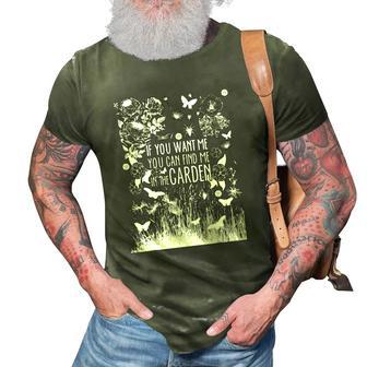 Find Me In The Garden Quote Funny Gardening 3D Print Casual Tshirt | Mazezy